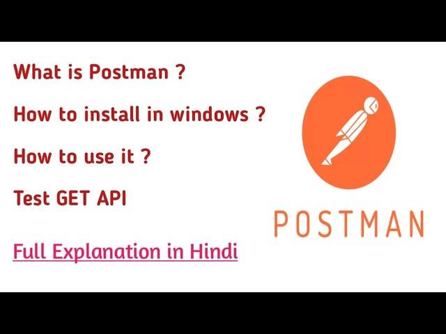 What is Postman || How to install in windows and use it || How to test GET API in postman ||#video01