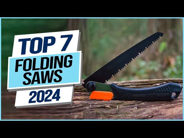 Top 7 Best Folding Saws 2024
