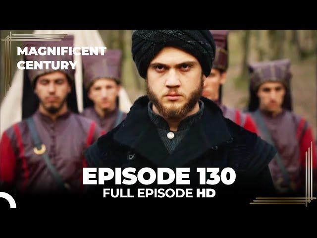 Magnificent Century Episode 130 | English Subtitle HD