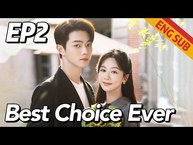 [Romance,Family] Best Choice Ever EP2 | Starring: Yang Zi, Xu Kai | ENG SUB