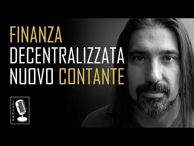 La finanza decentralizzata è il nuovo contante