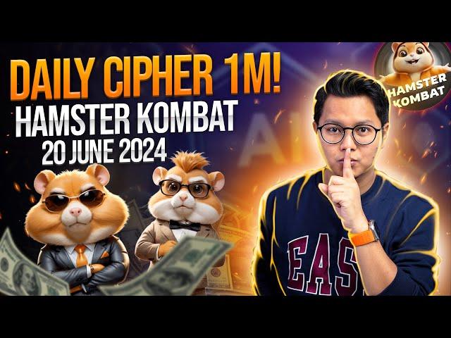 Hamster Kombat Daily Cipher Today 1M Coins 20 June 2024
