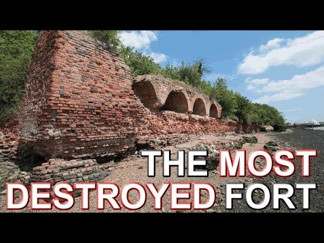 The Most Destroyed Fort on the River Medway