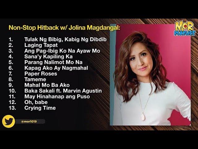 Jolina Magdangal | MOR Playlist Non-Stop OPM Songs 2018 