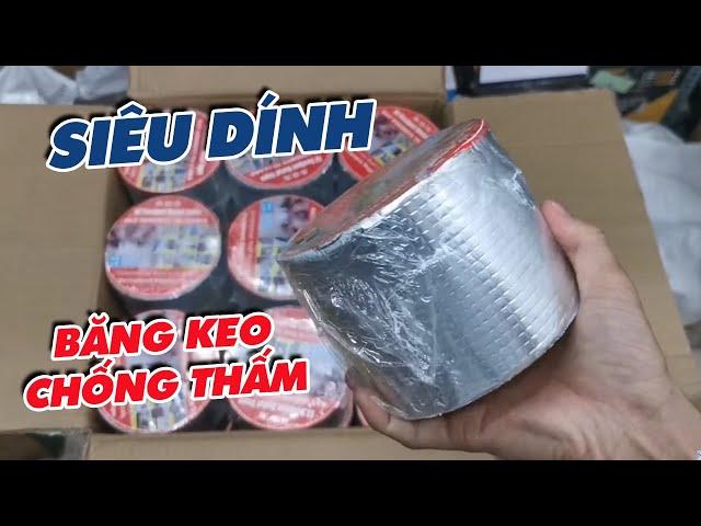 Hàng đã về/ Băng keo chống thấm siêu dính/ Chất lượng tuyệt vời/ Giá 95.000đ cuộn 10cmx5m