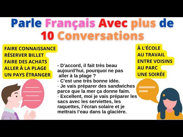 Learn to speak French with more than 10 Conversations and Dialogues (compilation 1)