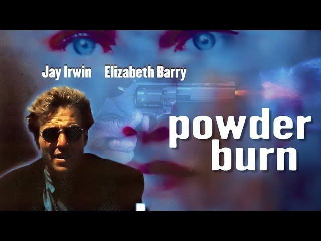 Powderburn (1995) | Full Movie | Jay Irwin | Elizabeth Barry | Lee West | Serge Rodnunsky