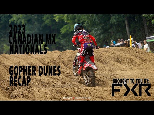 2023 Canadian Motocross Nationals | Round 4 Gopher Dunes Recap | FXR Moto