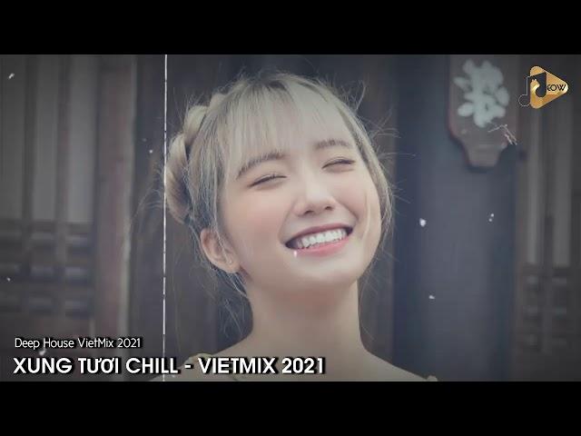 DEEP HOUSE VIETMIX 2025 - XUNG TƯƠI CHILL TÂM TRẠNG - PHÊ CÙNG EM ĐÊM NAY - BAY PHÒNG DJ