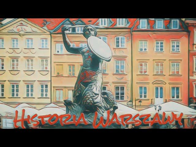 Historia Warszawy. Czyli jak stolica stała się największym miastem Polski