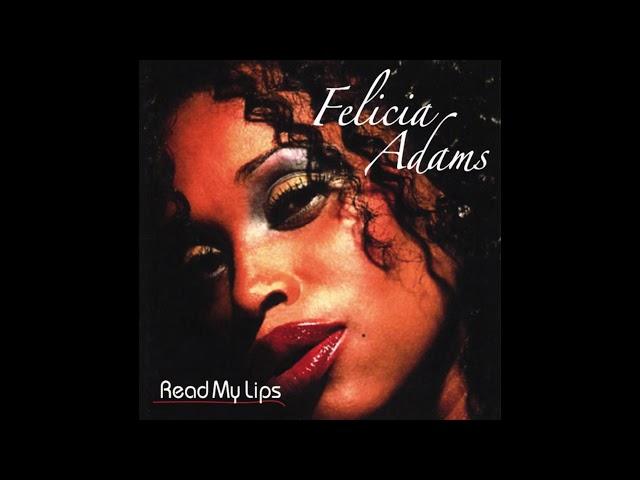 Felicia Adams - I Found Love