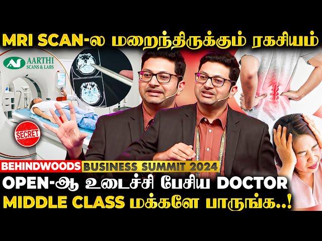 MRI Scan பற்றி 90% மக்களுக்கு தெரியாத Secretஅரங்கத்தை அதிர வைத்த Aarthi Scan Owner Speech