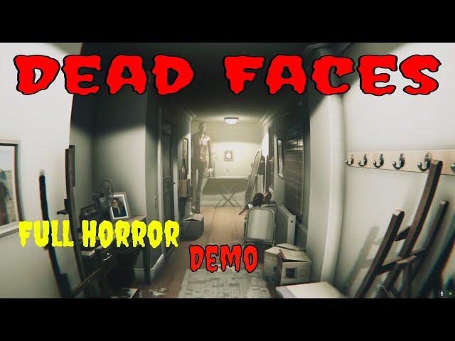 Dead Faces - Horror Demo