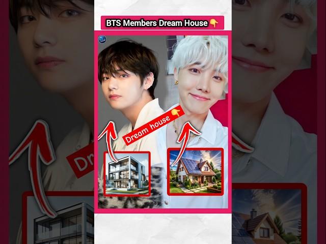 BTS Members Favorite Dream house  | #factsinhindi #bts #jungkook #v #btsarmy