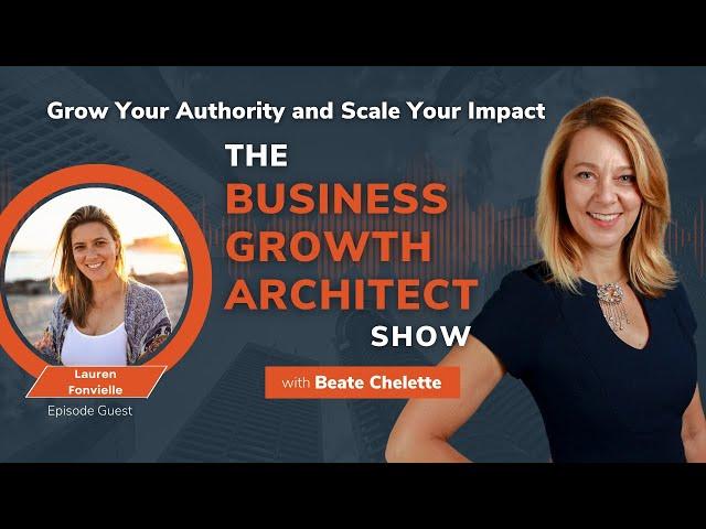 Reducing Stress & Anxiety to Maximize Business Growth | Business Growth Architect Show