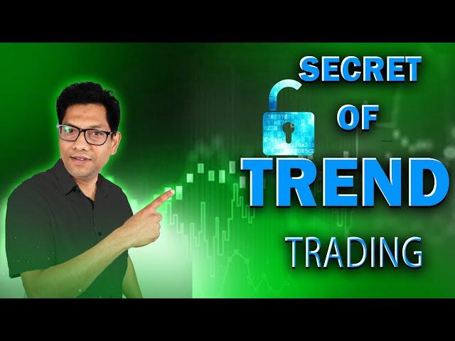 Trend Trading Secret in Forex, Crypto & Future ** WARNNING** 90% FAIL TO DO SO