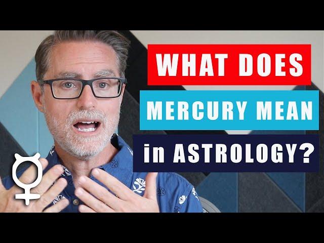 Meaning of Mercury in Astrology for Beginners