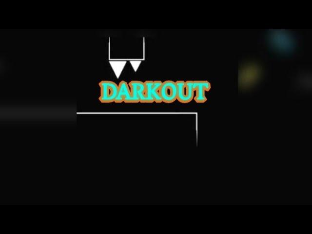 darkout by meeen9ok(me) | geometry dash 2.1