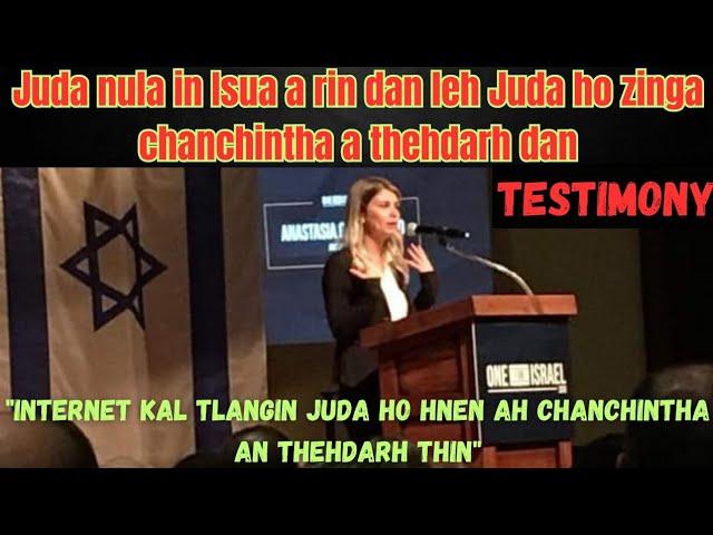 Juda nula a pianthar dan leh Juda ho hnena chanchintha a thehdarh dan Testimony ropui..