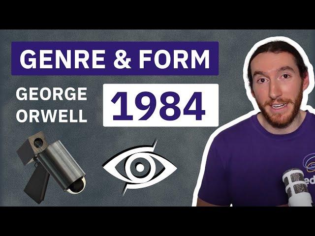 The Genre and Form of Nineteen Eighty-Four