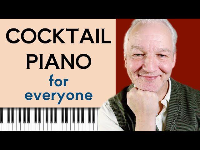 How to play Cocktail Piano