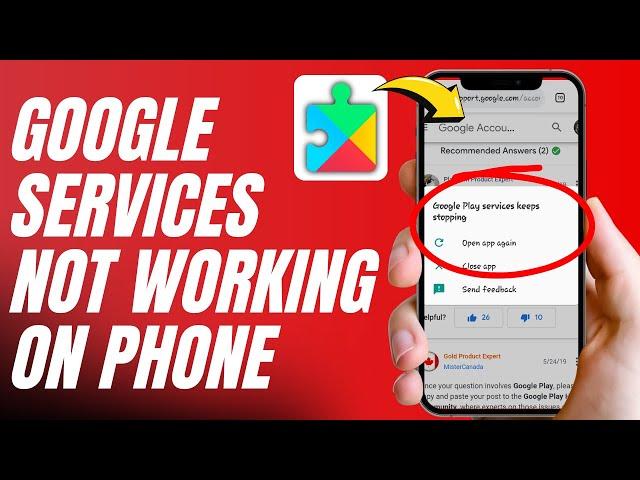 Google Services Framework Repair Guide for Phone!