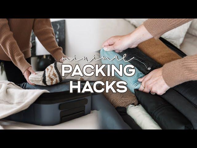 25 Minimalist Packing Hacks | How to Pack Better, Organization Tips & Travel Essentials