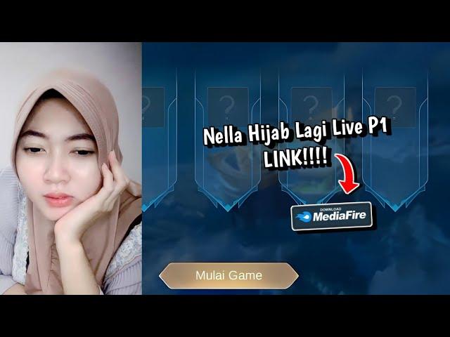 Nella Hijab Full Live Setengah Jam #1 Link Download Cek Deskripsi