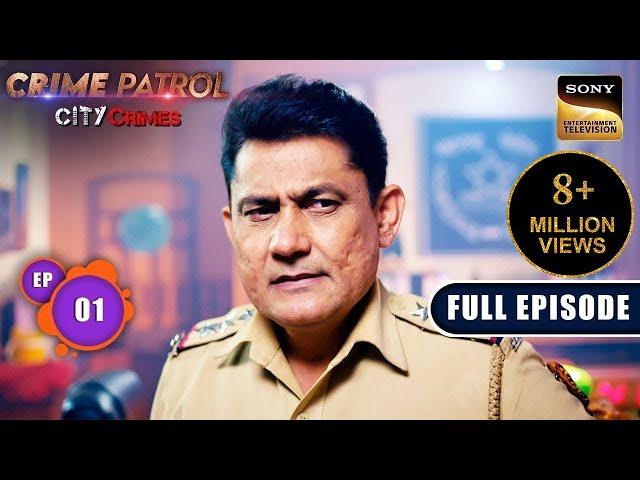 Khamoshi | Crime Patrol - City Crimes - Ep 1 | Full Episode | 15 Jul 2024