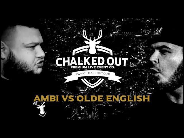 AMBI vs OLDE ENGLISH | Chalked Out | Volume 2