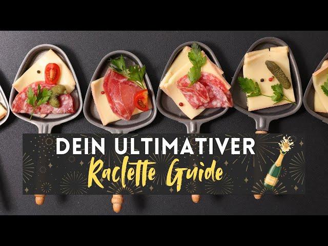 Your ULTIMATE Raclette Guide (+14 Ideas)