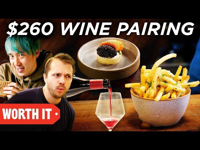 $20 Wine Pairing Vs. $260 Wine Pairing