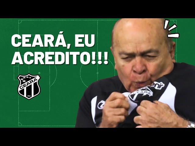 O Homem Mau agora acredita no Ceará Sporting Club?