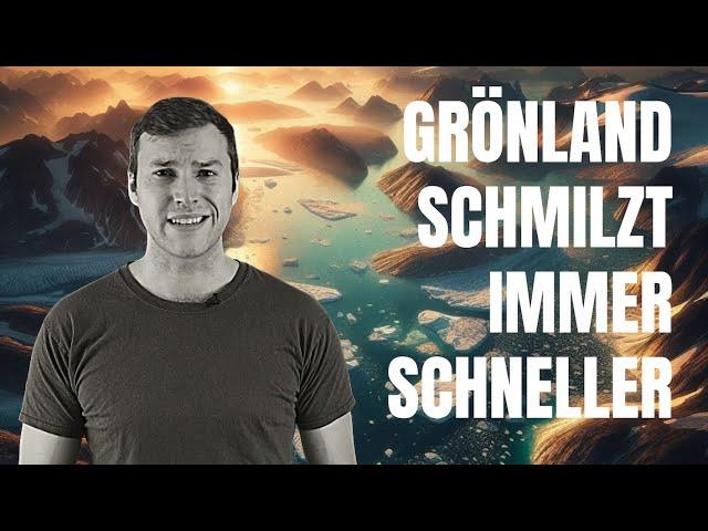 Schmilzt das Eis auf Grönland tatsächlich immer schneller? Klimawissen - kurz & bündig