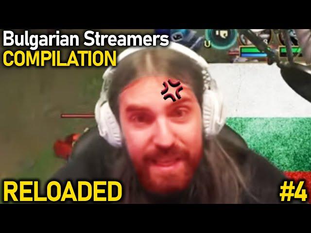 Bulgarian Streamers Compilation RELOADED #4