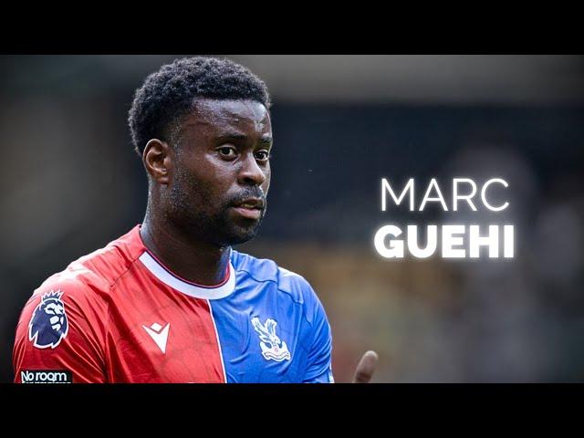 Marc Guéhi - Season Highlights | 2024