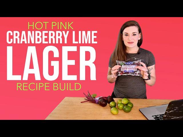 Homebrew Cranberry Lime Lager Recipe