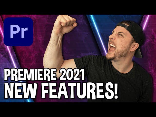 New Features Walkthrough - Adobe Premiere Pro 2021