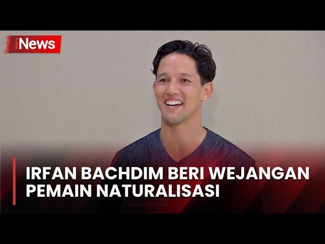 Irfan Bachdim Beri Semangat Pemain Naturalisasi: Main dengan Hati dan Buat Indonesia Bangga