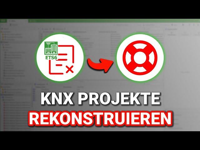 KNX Projekt verloren ... und jetzt!? - So funktioniert die KNX Rekonstruktion!