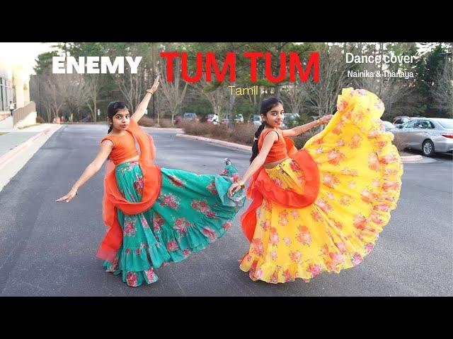 Tum Tum | Enemy (Tamil) | Dance cover | Nainika Thanaya | Thaman S