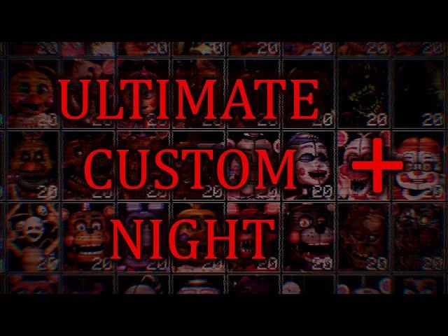 Ultimate Custom Night PLUS | Official Trailer