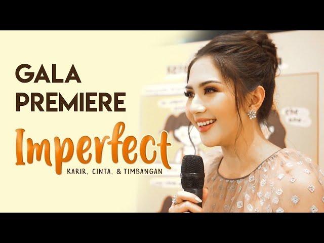 Gala Premiere Film 'Imperfect : Karier, Cinta & Timbangan'