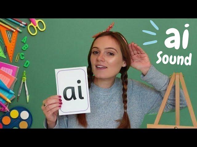 'ai' Sound Phonics | Learn to Read with 'ai' Words | British Teacher's Phonics Lesson