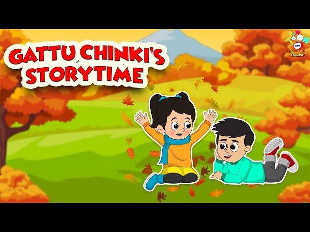 Gattu Chinki's Storytime | Kids Stories | English Moral Stories | English Animated | English Cartoon