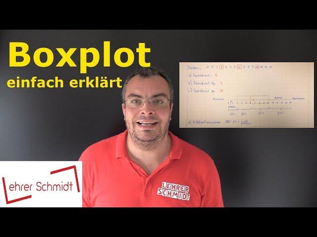 Boxplot - einfach erklärt | Mathematik | Lehrerschmidt