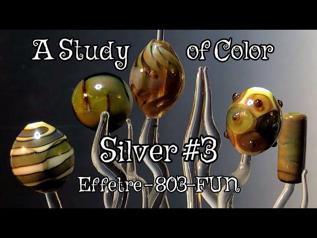 A Study of Color - Silver #3 - Effetre 803-fun, color review