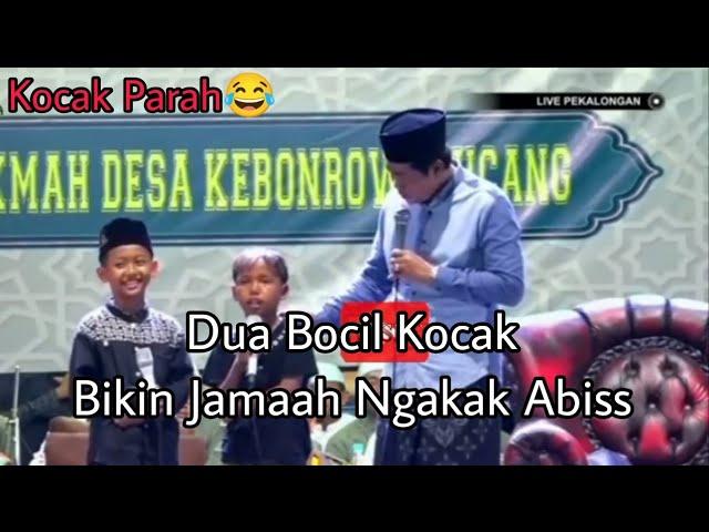 Duo Bocil Ini Bikin Heboh Jamaah, Kocak Parah Bikin Ngakak || KH. Anwar Zahid