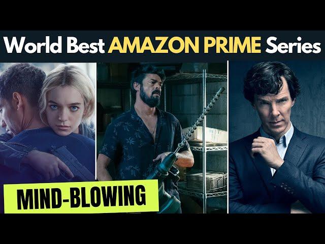 Top 10 World Best Web Series On Amazon Prime Video | World Best TV shows | Spoiler Free Review