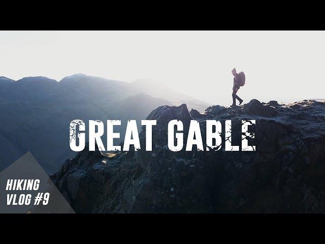 Great Gable // Hiking Vlog #9